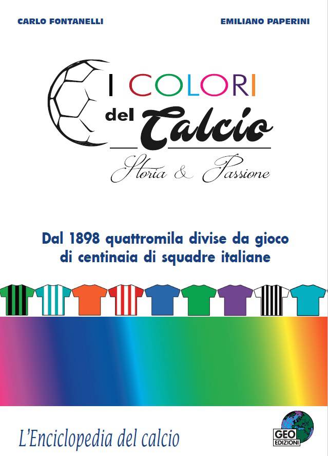 I colori del Calcio - Geo Edizioni