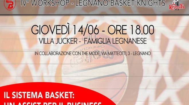 IV Workshop Legnano Basket Knights